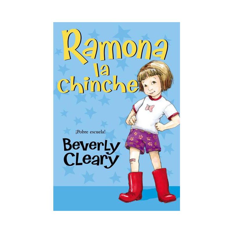 Ramona la Chinche - by  Beverly Cleary (Paperback), 1 of 2