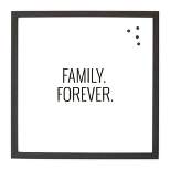 24" x 24" Family Forever Magnet Wall Art Board Black - Petal Lane