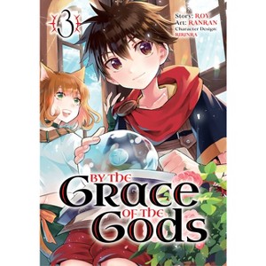 By the Grace of the Gods 03 (Manga) - by  Roy & Ranran (Paperback) - 1 of 1