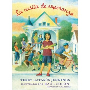 La Casita de Esperanza - by  Terry Catasús Jennings (Hardcover) - 1 of 1