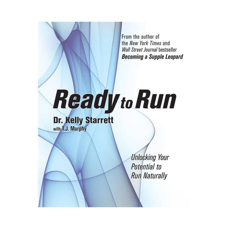 Ready to Run - by  Kelly Starrett (Paperback), 1 of 2