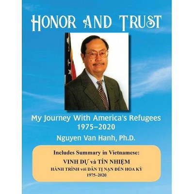 Honor and Trust - by  Nguyen Van Hanh (Paperback)