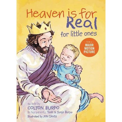 Heaven Is for Real for Little Ones - by  Todd Burpo & Sonja Burpo (Board Book)