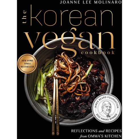The Korean Vegan Cookbook - by  Joanne Lee Molinaro (Hardcover) - image 1 of 1