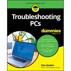 Troubleshooting PCs for Dummies - by  Dan Gookin (Paperback) - 1 of 1