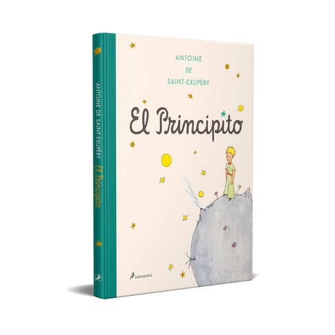 El Principito (ed. Extragrande) / The Little Prince (extra-large Edition) -  By Antoine De Saint-exupéry (hardcover) : Target