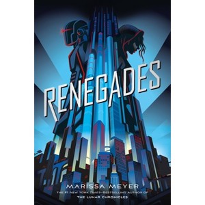 Renegades - by  Marissa Meyer (Paperback) - 1 of 1