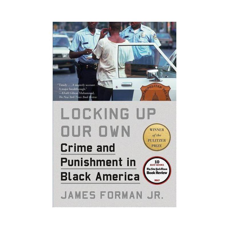 Locking Up Our Own - by James Forman, 1 of 2