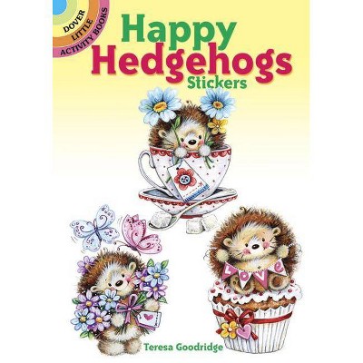 Happy Hedgehogs Stickers - (Dover Little Activity Books Stickers) by  Teresa Goodridge (Paperback)