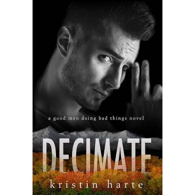 Decimate - (Vigilante Justice) by  Kristin Harte (Paperback)