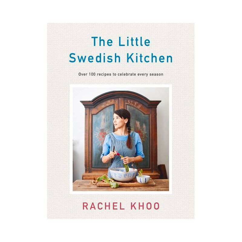 The Little Swedish Kitchen - by  Rachel Khoo (Hardcover), 1 of 2