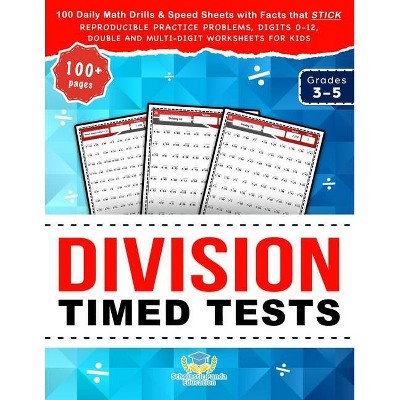 Division Timed Tests - (Practicing Math Facts) by  Scholastic Panda Education (Paperback)