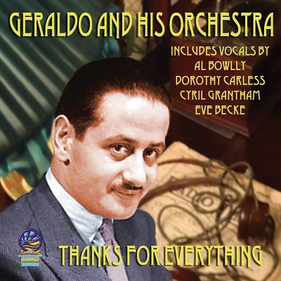 Geraldo & His Orchestra - Thanks For Everything (CD)