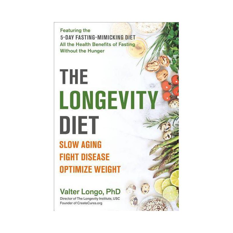 The Longevity Diet - by Valter Longo, 1 of 2