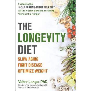 The Longevity Diet - by Valter Longo