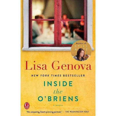 Inside the O'Briens - by  Lisa Genova (Paperback)