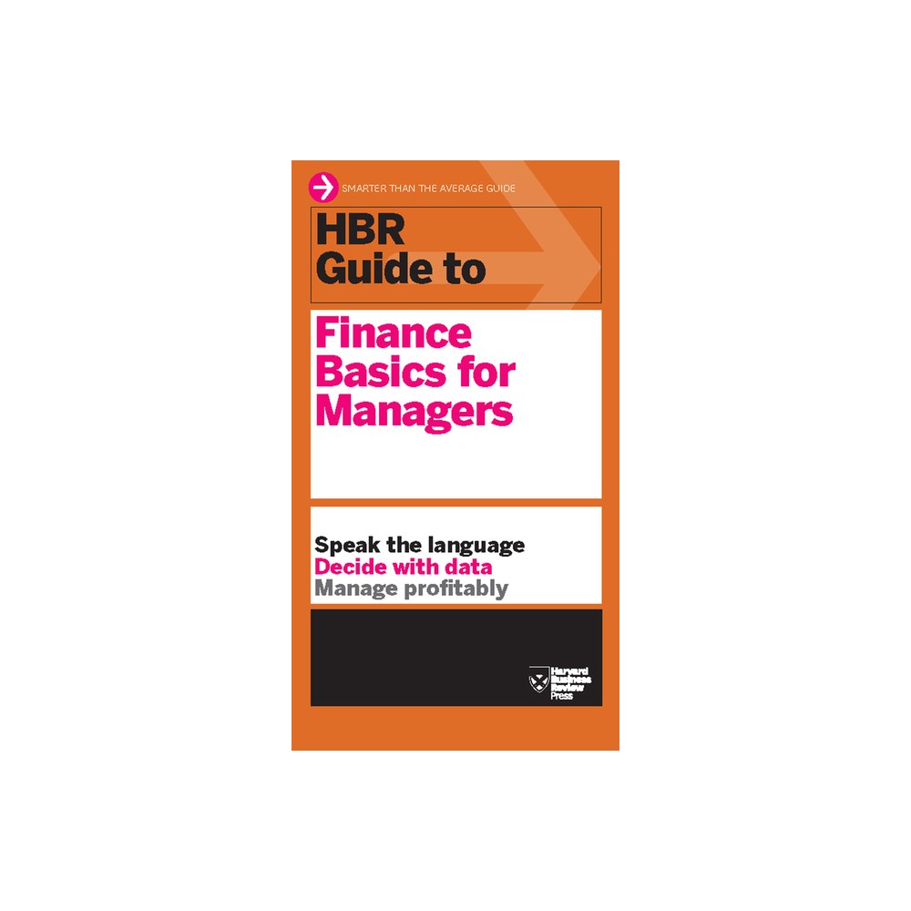 HBR Guide to Finance Basics for Managers (HBR Guide Series) - by Harvard Business Review (Paperback)