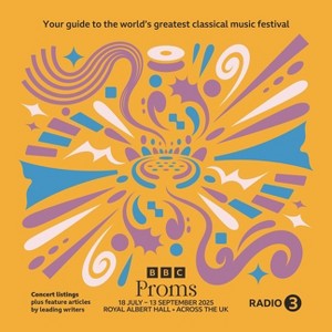 BBC Proms 2025 - (BBC Proms Guides) by  Bbc Proms Publications (Paperback) - 1 of 1