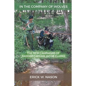 In the Company of Wolves - by  Erick W Nason (Paperback) - 1 of 1