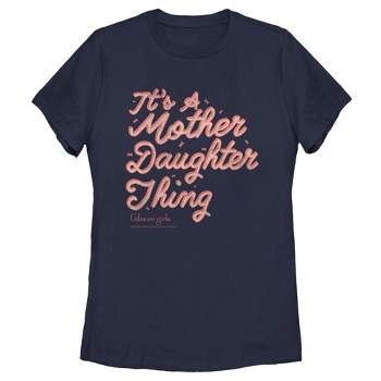 Women's Gilmore Girls It’s a Mother Daughter Thing T-Shirt