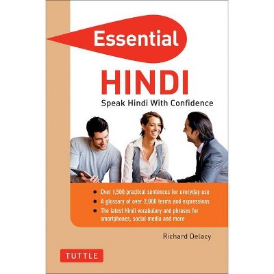 Essential Hindi - (Essential Phrasebook and Dictionary) by  Richard Delacy (Paperback)