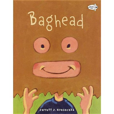 Baghead - by  Jarrett J Krosoczka (Paperback)