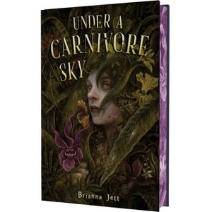 Under a Carnivore Sky - by  Brianna Jett (Hardcover) - 1 of 1