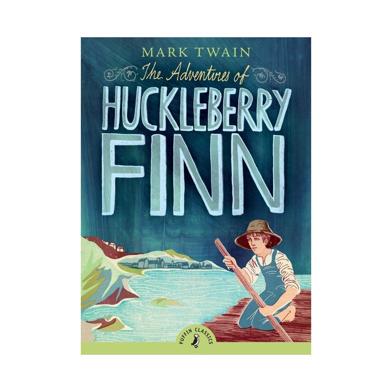 The Adventures of Huckleberry Finn - (Puffin Classics) by  Mark Twain (Paperback), 1 of 2