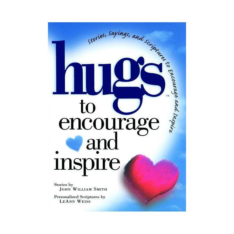 Hugs to Encourage and Inspire - by  John Smith (Paperback), 1 of 2