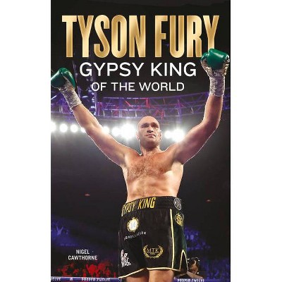 Tyson Fury - by  Nigel Cawthorne (Paperback)