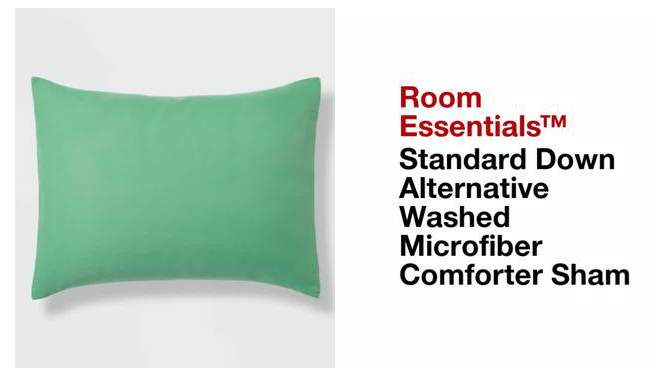 Standard Down Alternative Washed Microfiber Comforter Sham - Room Essentials™, 2 of 6, play video