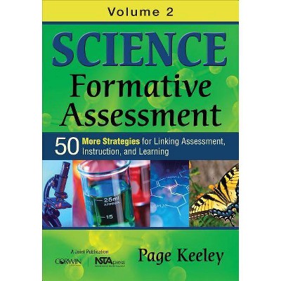 Science Formative Assessment, Volume 2 - Annotated by  Page D Keeley (Paperback)