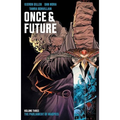 Once & Future Vol. 3 - by  Kieron Gillen (Paperback)