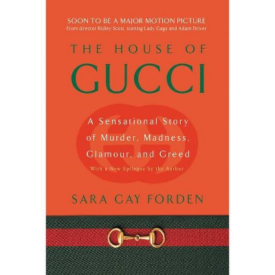 The House of Gucci eBook by Sara Gay Forden - EPUB Book