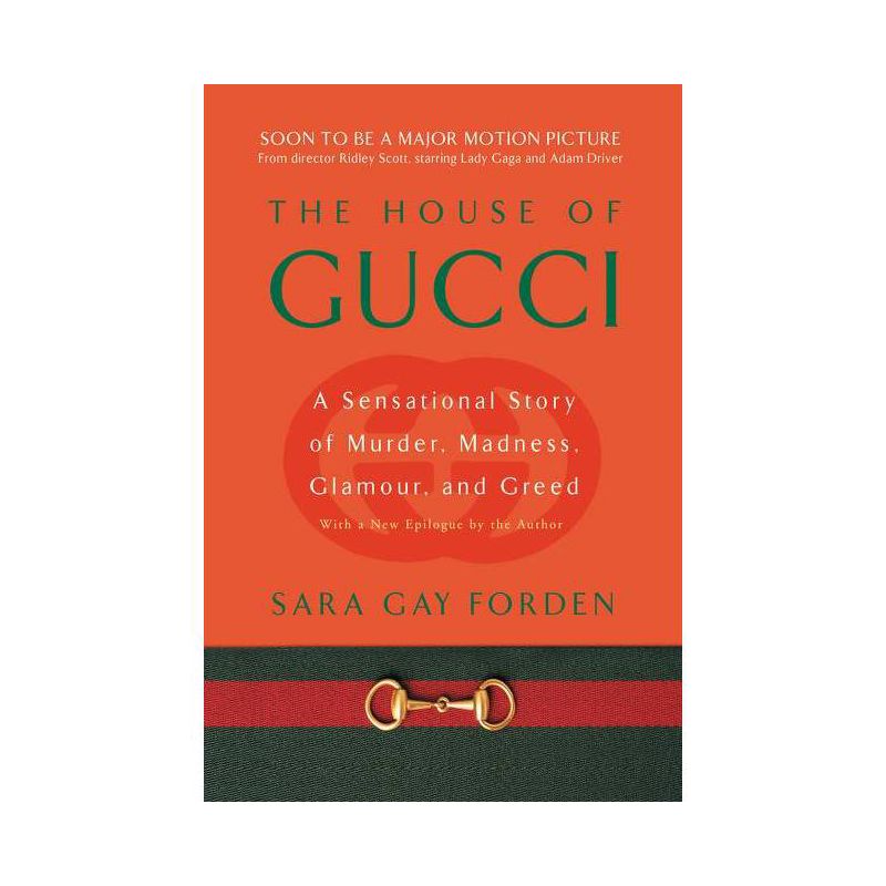 House of Gucci - by  Sara Gay Forden (Paperback), 1 of 2