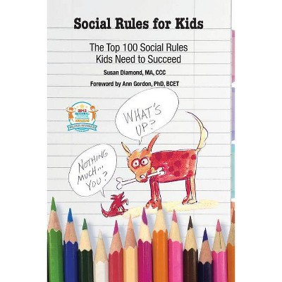 Social Rules for Kids - by  Susan Diamond (Paperback)