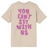 Mean Girls You Can't Sit With Us Crew Neck Short Sleeve Women's Natural T-shirt - 2 of 4