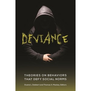 Deviance - by  Duane Dobbert (Hardcover) - 1 of 1