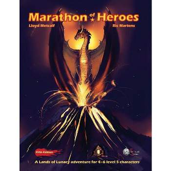 Marathon of Heroes - by  Lloyd Metcalf & Ric Martens (Paperback)