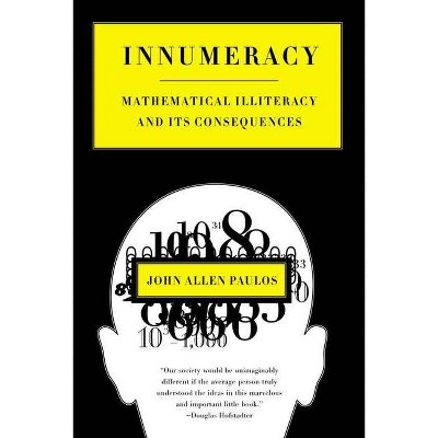 Innumeracy - by  John Allen Paulos (Paperback)