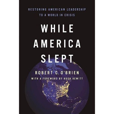 While America Slept - by  Robert C O'Brien (Paperback)