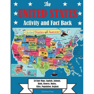 The United States Activity and Fact Book - by  Dylanna Press (Paperback)