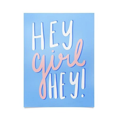 18"x24" Craft Boner Hey Girl Hey Unframed Wall Poster Print Blue - Deny Designs