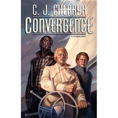 Convergence - (Foreigner) by  C J Cherryh (Paperback)