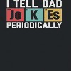Rerun Island Men's I Tell Dad Jokes Periodically Short Sleeve Graphic Cotton T-Shirt - Black M - 2 of 3
