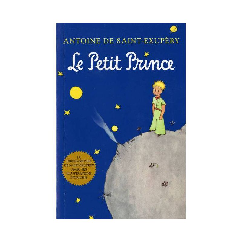 Le Petit Prince (French) - by  Antoine de Saint-Exupéry (Paperback), 1 of 2