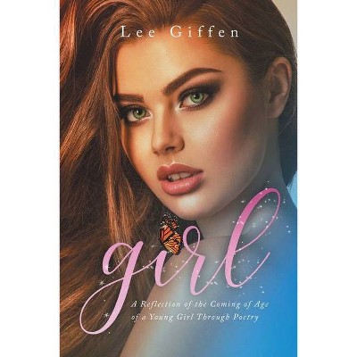 Girl - by  Lee Giffen (Paperback)