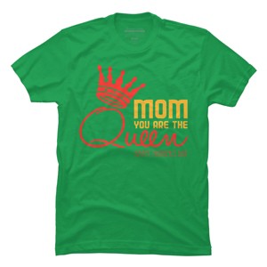 Men's Design By Humans Mother's Day Mom You Are The Queen By tmsarts T-Shirt - 1 of 2