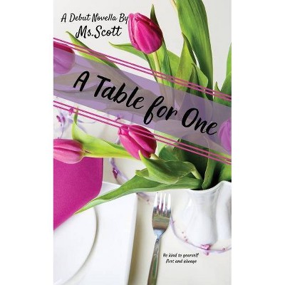 A Table for One - by  Scott (Paperback)