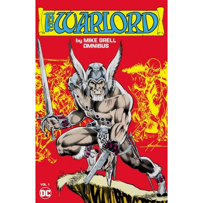 Warlord by Mike Grell Omnibus Vol. 1 - (Hardcover)